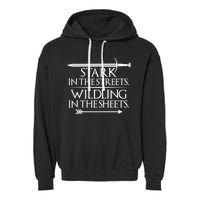Stark In The Streets Wildling In The Sheets Garment-Dyed Fleece Hoodie