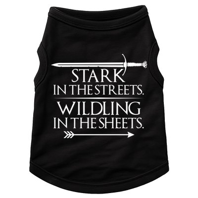 Stark In The Streets Wildling In The Sheets Doggie Tank