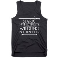 Stark In The Streets Wildling In The Sheets Tank Top