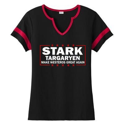 Stark Targaryen Make Westeros Great Again Ladies Halftime Notch Neck Tee