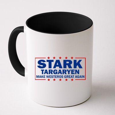 Stark Targaryen Make Westeros Great Again Mug