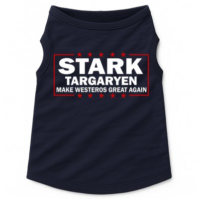 Stark Targaryen Make Westeros Great Again Doggie Tank