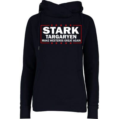 Stark Targaryen Make Westeros Great Again Womens Funnel Neck Pullover Hood