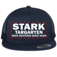 Stark Targaryen Make Westeros Great Again Flat Bill Trucker Hat