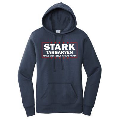 Stark Targaryen Make Westeros Great Again Women's Pullover Hoodie