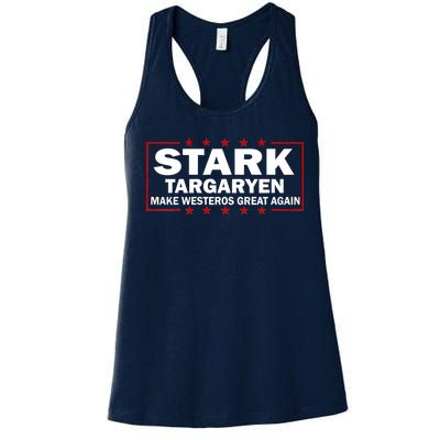 Stark Targaryen Make Westeros Great Again Women's Racerback Tank