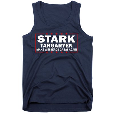 Stark Targaryen Make Westeros Great Again Tank Top