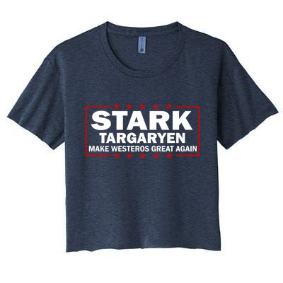 Stark Targaryen Make Westeros Great Again Crop Top