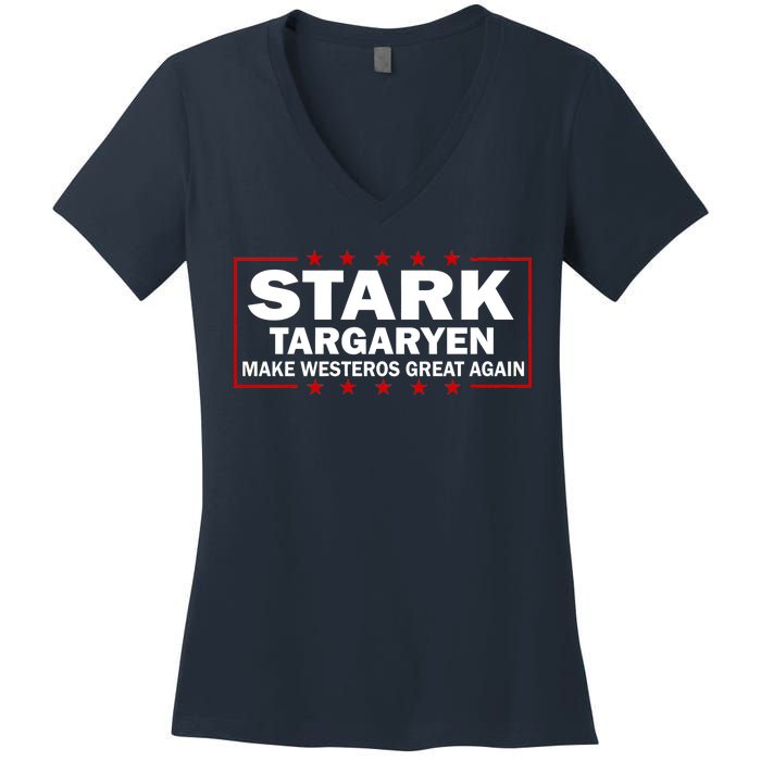 Stark Targaryen Make Westeros Great Again Women's V-Neck T-Shirt