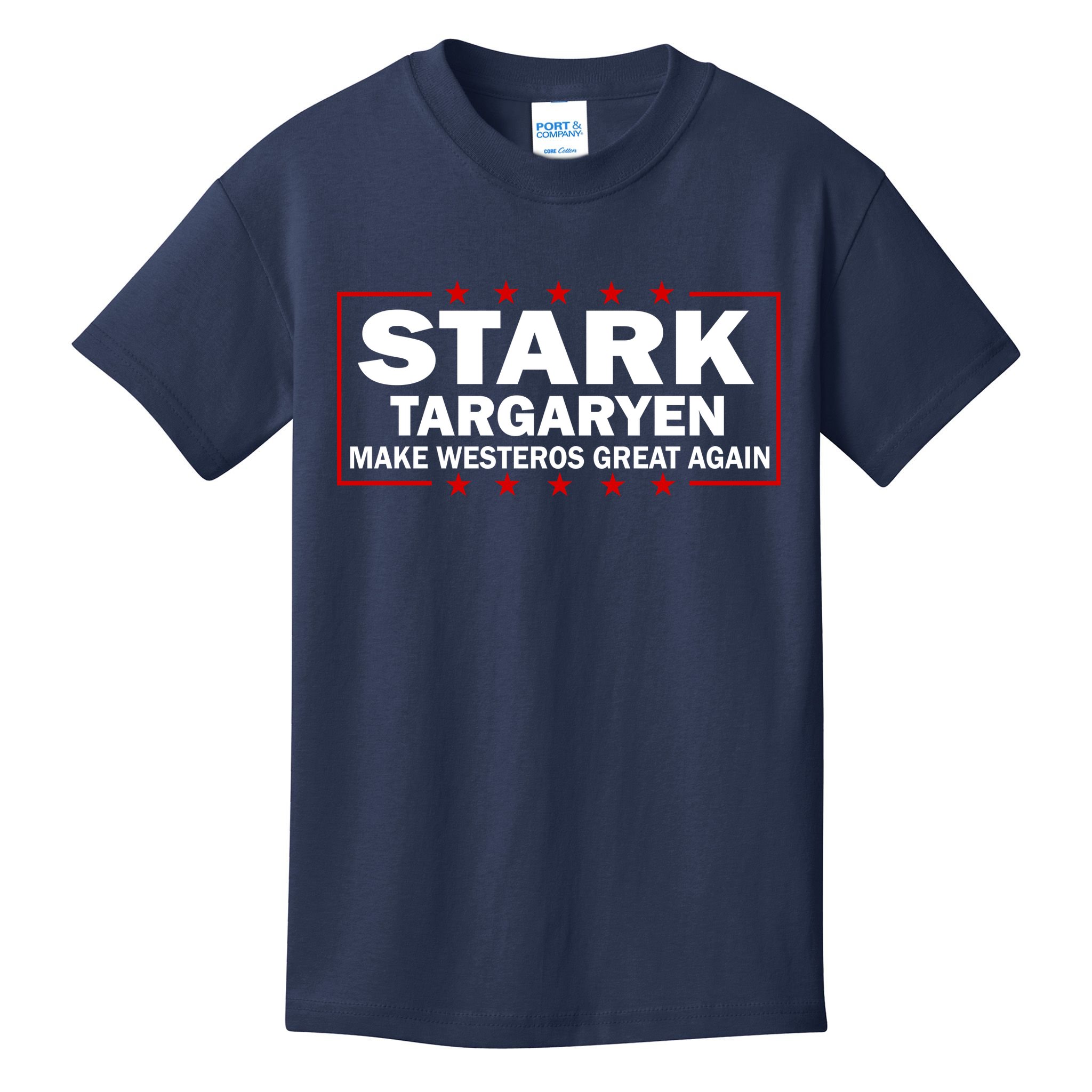 Stark Targaryen Make Westeros Great Again Kids T-Shirt