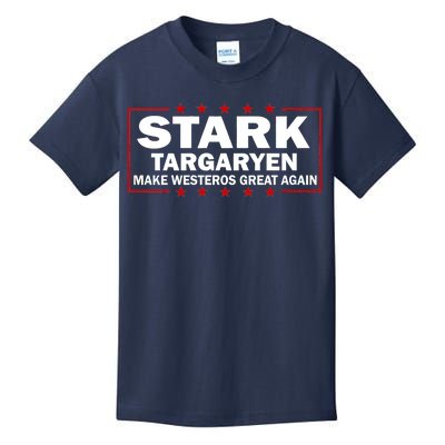 Stark Targaryen Make Westeros Great Again Kids T-Shirt