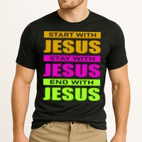 Start Stay End With Jesus Performance Shirt