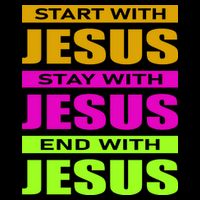 Start Stay End With Jesus Performance Shirt