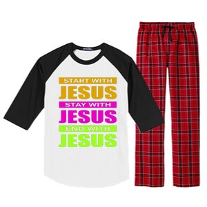 Start Stay End With Jesus Raglan Sleeve Pajama Set