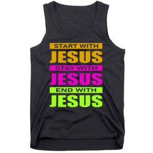 Start Stay End With Jesus Tank Top