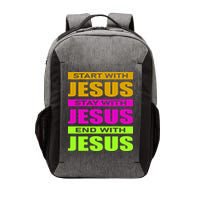 Start Stay End With Jesus Vector Backpack