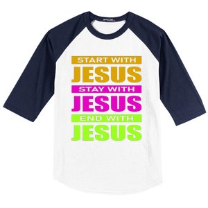 Start Stay End With Jesus Baseball Sleeve Shirt