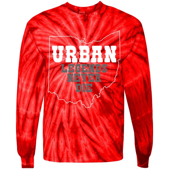 State Of Ohio Urban Legends Never Die Tie-Dye Long Sleeve Shirt