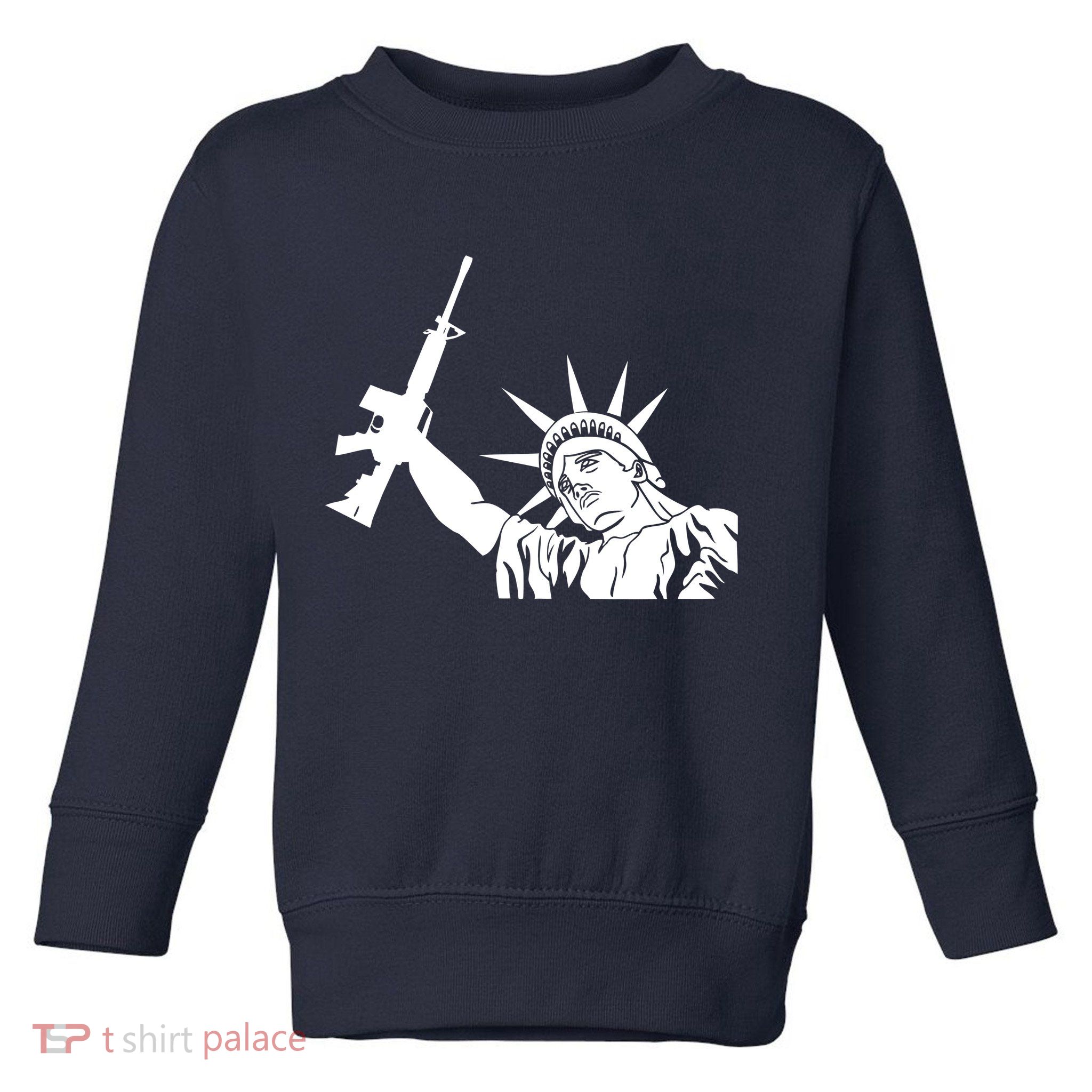 Statue of Liberty AR-15 Gun Rights Toddler Sweatshirt