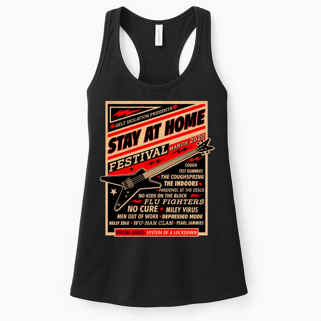 Stay At Home Festival Concert Poster Quarantine Womens Tank Top