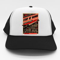 Stay At Home Festival Concert Poster Quarantine Trucker Hat