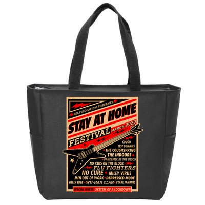 Stay At Home Festival Concert Poster Quarantine Zip Tote Bag
