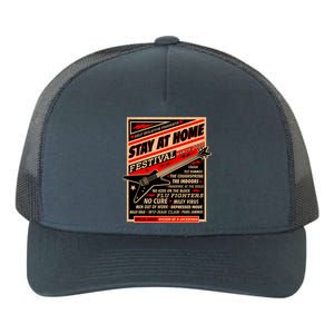 Stay At Home Festival Concert Poster Quarantine Yupoong Adult 5-Panel Trucker Hat