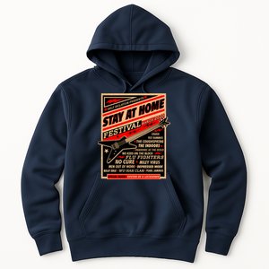 Stay At Home Festival Concert Poster Quarantine Hoodie