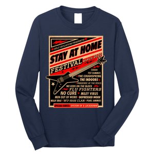 Stay At Home Festival Concert Poster Quarantine Long Sleeve Shirt