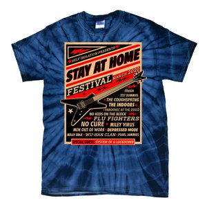 Stay At Home Festival Concert Poster Quarantine Tie-Dye T-Shirt