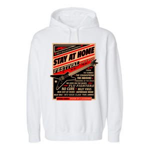 Stay At Home Festival Concert Poster Quarantine Garment-Dyed Fleece Hoodie