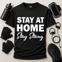 Stay At Home Stay Strong Cooling Performance Crew T-Shirt