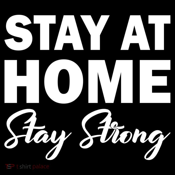 Stay At Home Stay Strong Tall Long Sleeve T-Shirt