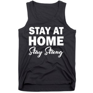 Stay At Home Stay Strong Tank Top