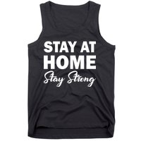 Stay At Home Stay Strong Tank Top