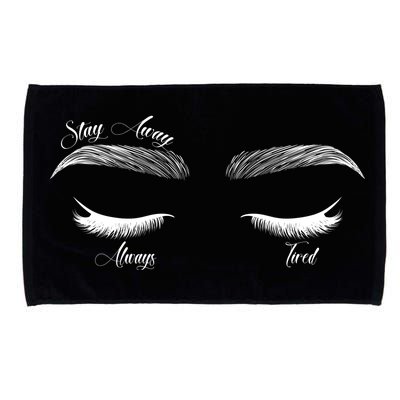 Stay Away Always Tired Microfiber Hand Towel