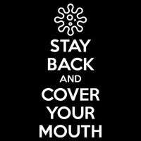 Stay Back And Cover Your Mouth Cooling Performance Crew T-Shirt