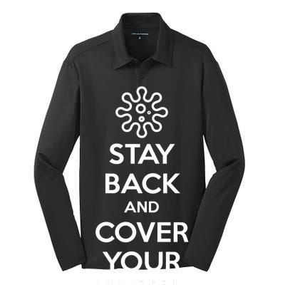 Stay Back And Cover Your Mouth Silk Touch Performance Long Sleeve Polo