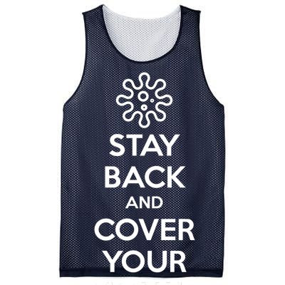 Stay Back And Cover Your Mouth Mesh Reversible Basketball Jersey Tank