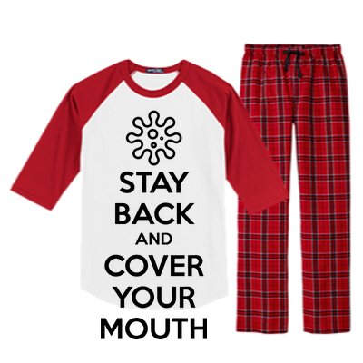 Stay Back And Cover Your Mouth Raglan Sleeve Pajama Set