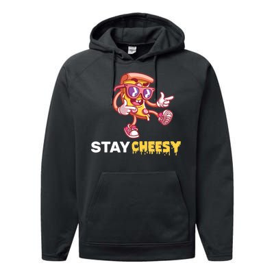 Stay Cheesy Pizza Performance Fleece Hoodie