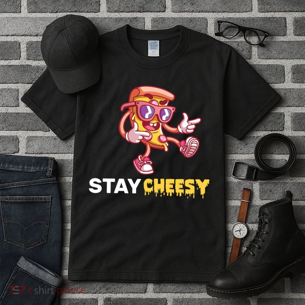 Stay Cheesy Pizza Tall T-Shirt
