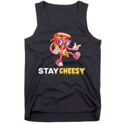 Stay Cheesy Pizza Tank Top