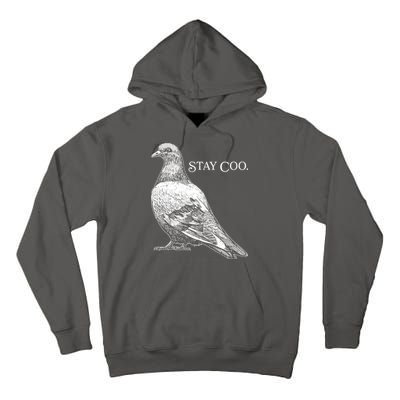 Stay Coo Pigeon Tall Hoodie