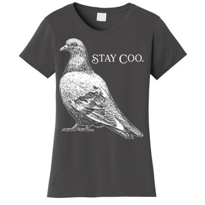 Stay Coo Pigeon Women's T-Shirt