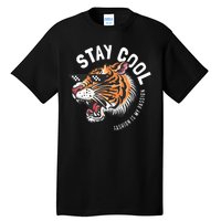 Stay Cool Fashion Is My Passion Tall T-Shirt