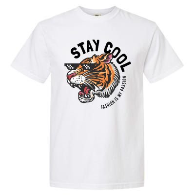 Stay Cool Fashion Is My Passion Garment-Dyed Heavyweight T-Shirt