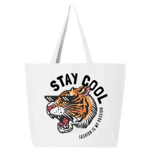 Stay Cool Fashion Is My Passion 25L Jumbo Tote