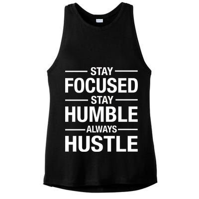 Stay Focused Humble Always Hustle Ladies PosiCharge Tri-Blend Wicking Tank