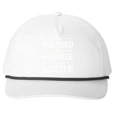 Stay Focused Humble Always Hustle Snapback Five-Panel Rope Hat